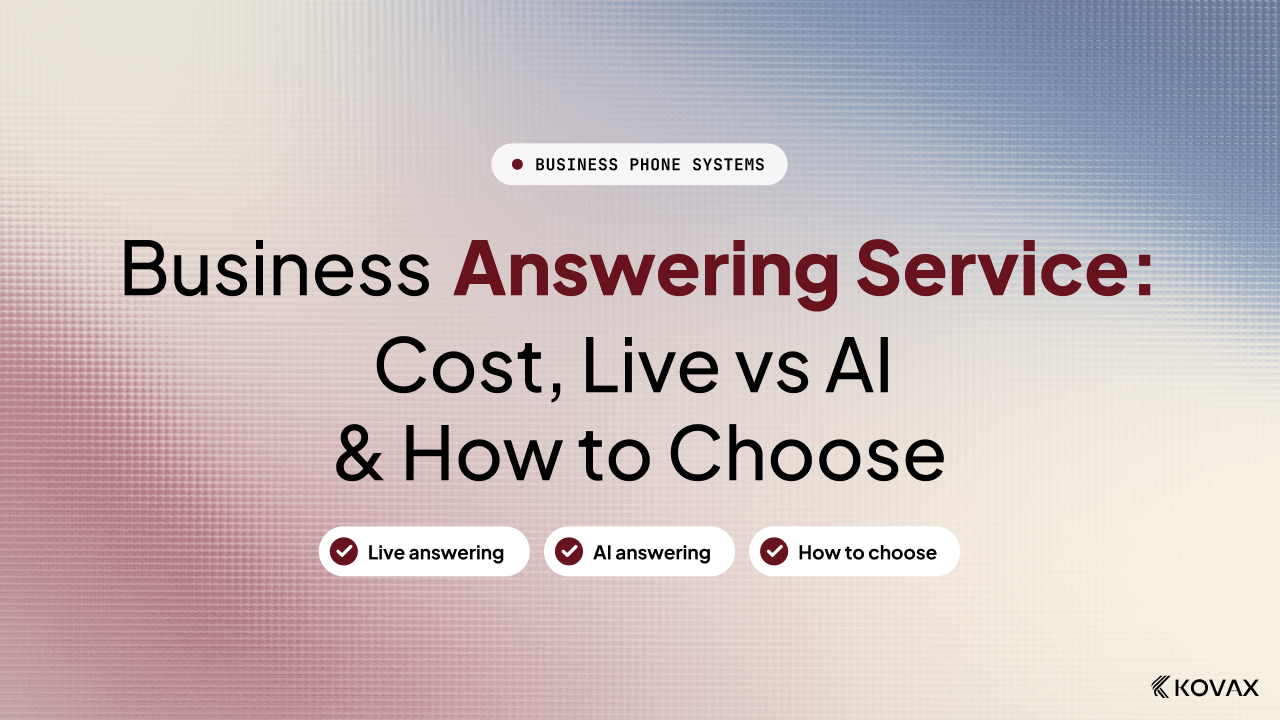 Business Answering Service: Your Questions Answered (Cost, Live vs AI, How to Choose)