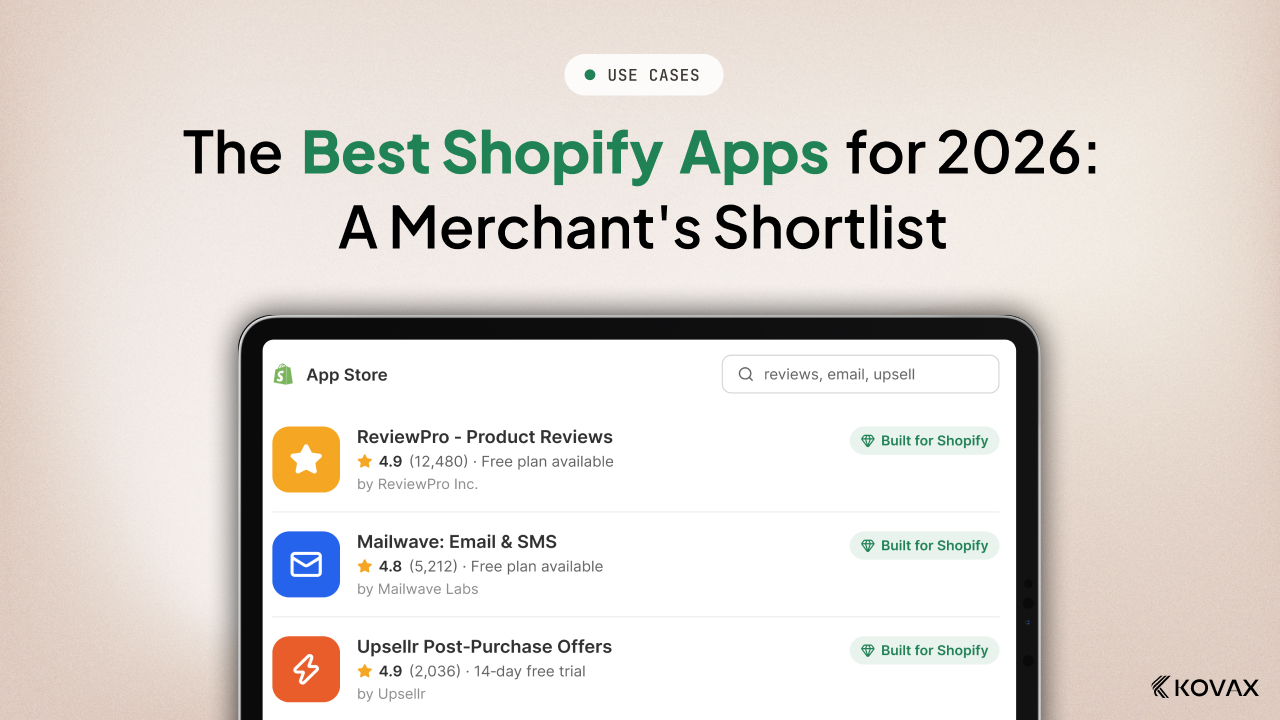 The Best Shopify Apps for 2026: A Merchant's Shortlist